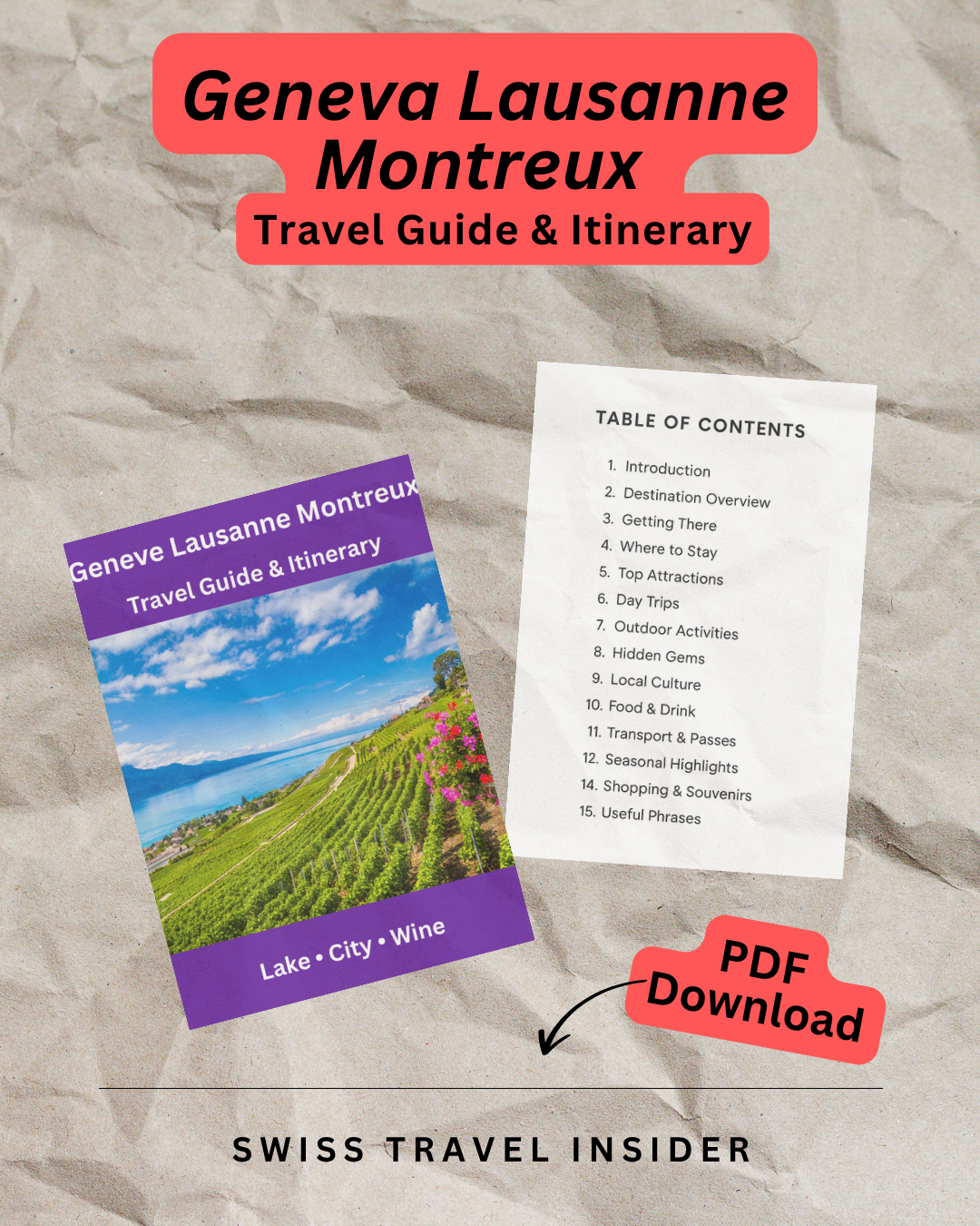 Lake Geneva Travel Guide Geneva - Lausanne - Montreux